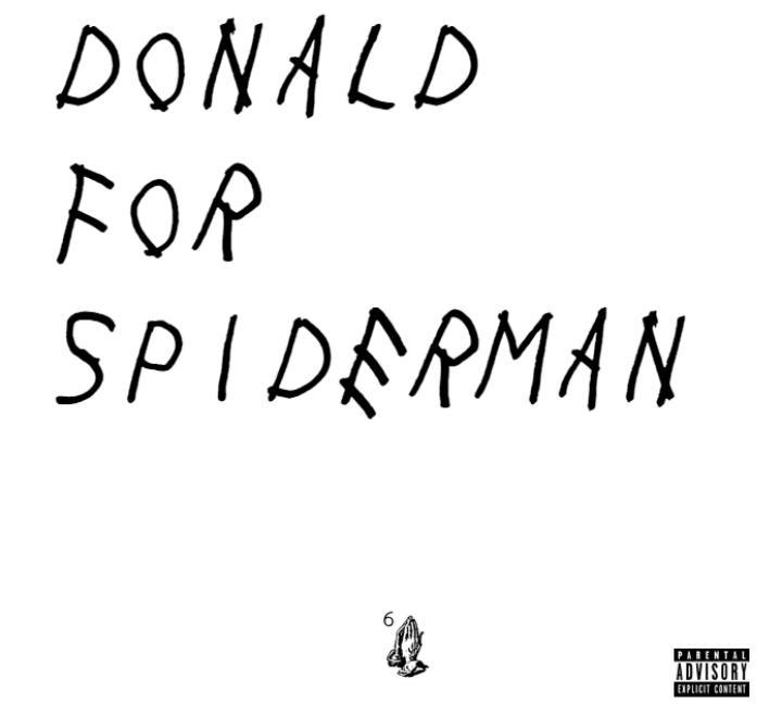 MasozeeO's tweet photo. #donald4spiderman http://t.co/BDjM7xbaaR