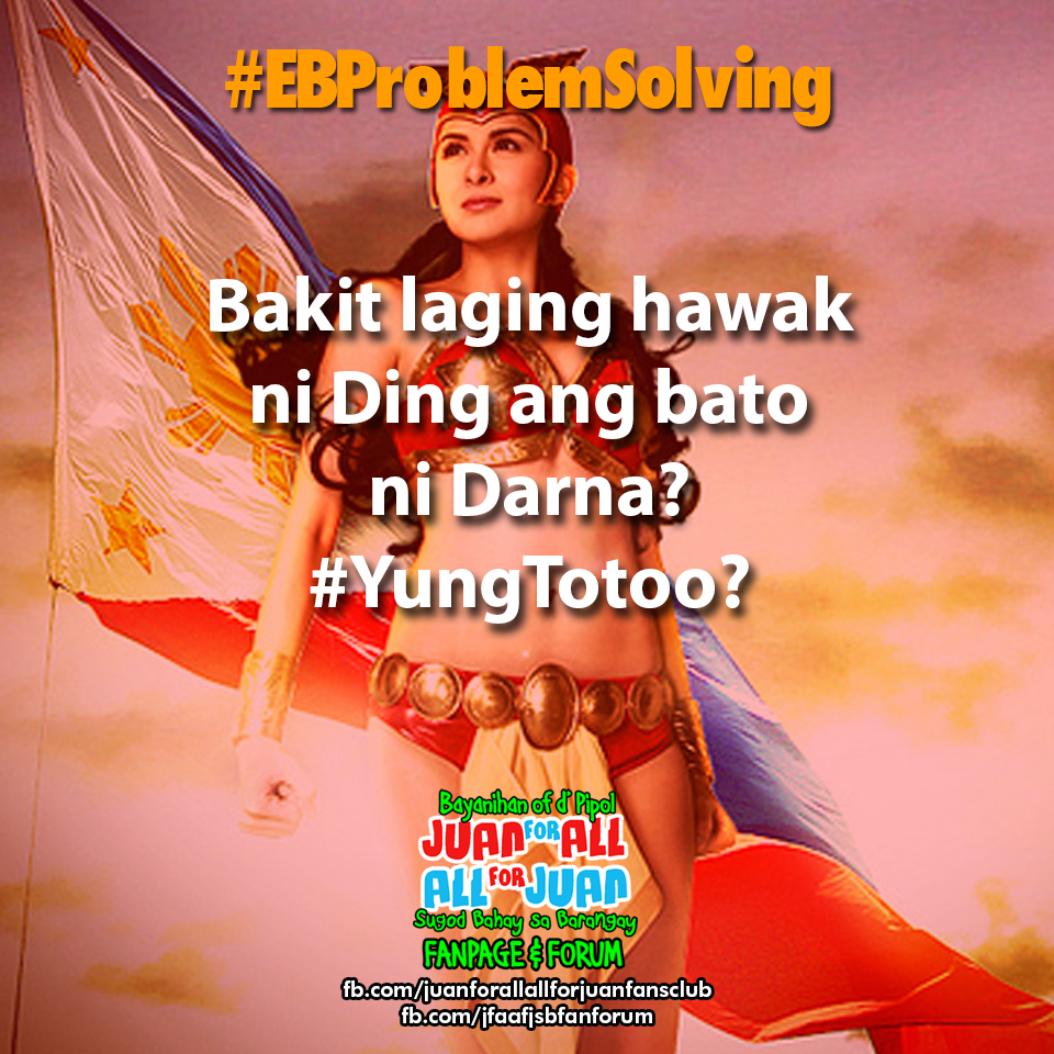 JuanForAll_EB's tweet photo. @allanklownz @EatBulaga @pochoy29 @MarianRivera #EBProblemSolving #yungtotoo #darna #DingAngBATO #shotsfired http://t.co/erjiiSw6YS