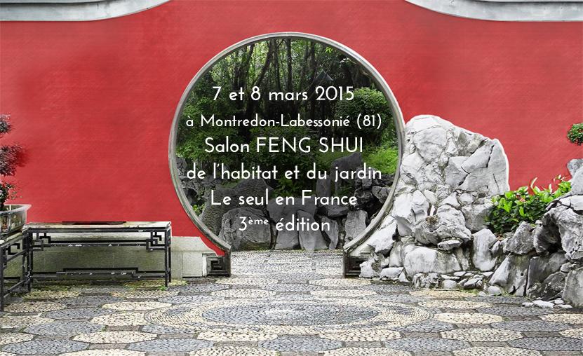 <a href="/EspritFengShui/">EspritFengShui-tao</a> organise #Salon #Feng#Shui 3eme Ed (81) 7-8/03/15. #conf. , #exposants, #prat. espritfengshui-tao.fr