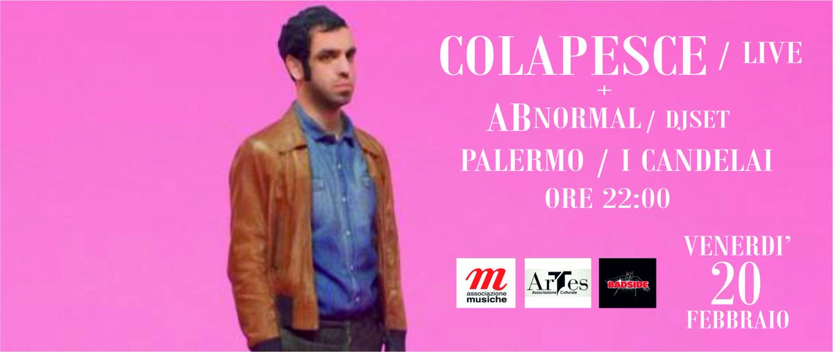 DarioABnormal's tweet image. Venerdì 20 febbraio ore 22.00 ai Candelai.
COLAPESCE in concerto per "Egomostro" tour
ABnormal djset