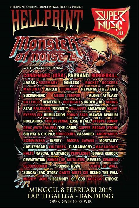 H-3 nih brabro merapat!!!
<a href="/hellprint/">HELLPRINT FESTIVAL</a>  #MONSTEROFNOISE2
Minggu, 8 Feb 2015 - Lap. Tegalega Bdg, West Java, Indonesia "