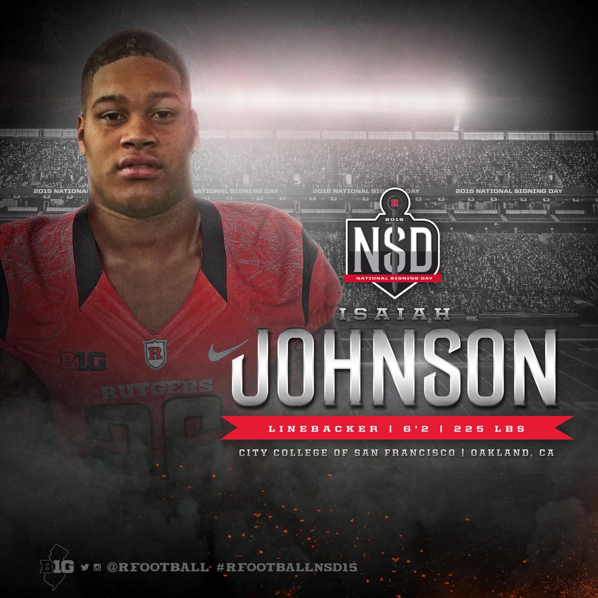 RFootball's tweet photo. Isaiah Johnson (Oakland, Calif.) is officially a Scarlet Knight! http://t.co/AdNfL1sLBY #RFootballNSD15 http://t.co/LwL10Fyxd5