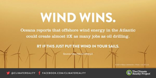 ClimateReality's tweet photo. Report finds that offshore wind energy could create almost 2X as many jobs as offshore oil drilling. #WindWins! http://t.co/Gt9vj1sc8v