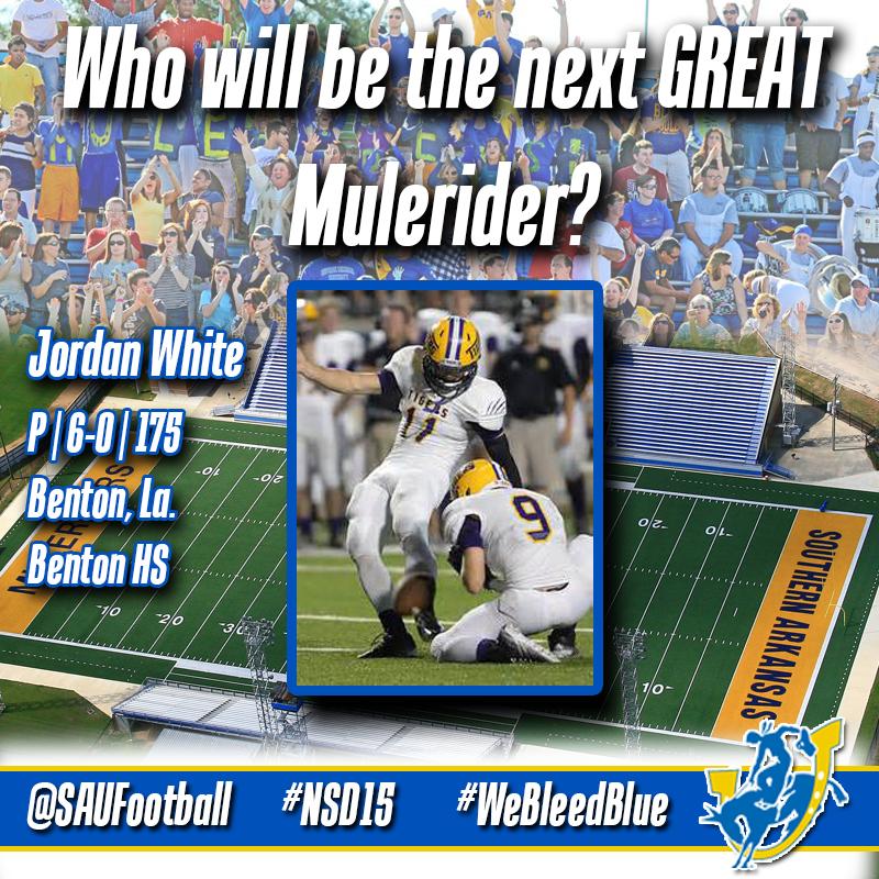 MuleriderSports's tweet photo. FB | Our newest @SAUFootball signee is Jordan White (P | Benton, La.) #WeBleedBlue #NSD15 http://t.co/pVoQRKJv0B