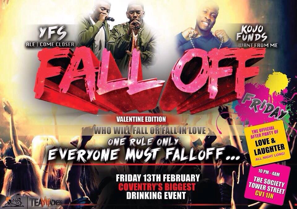 TeamMadnessEnt's tweet photo. NEXT FRIDAY! Catch da most in demand Afro Artists @EsDee_MrYFS @HAKEEM_YFS & @KojoFunds in COVENTRY
#FallOffFriday π»π― http://t.co/2aut4tv2PT