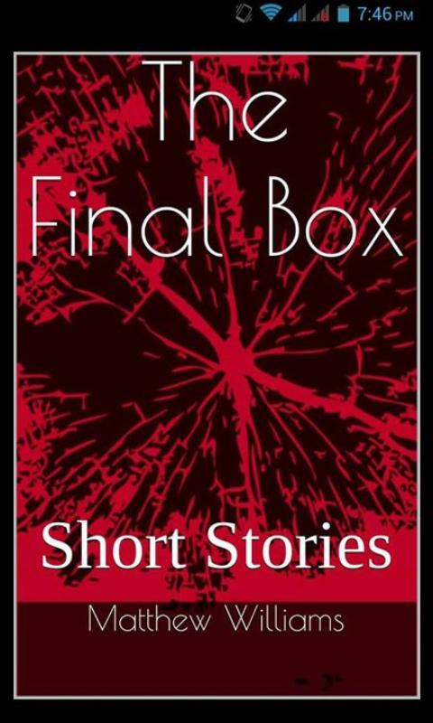 MatthewHughesYA's tweet photo. The final short story book #TheFinalBox is coming soon to #kindle. #short stories #anthology #love #hate http://t.co/5SXLBr74Aa