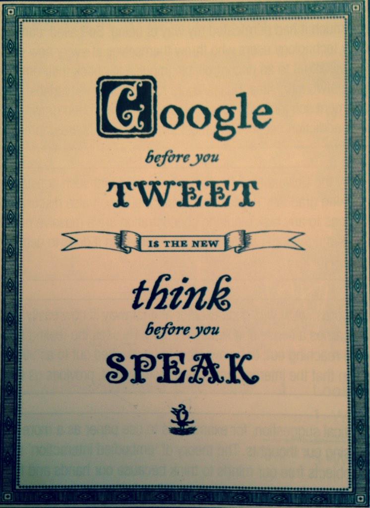 Google before you tweet...