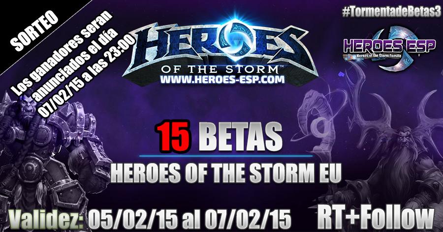 KPI_FansHeroes's tweet photo. ¡Nueva #TormentadeBetas3! ¡Esta vez 15 Betas EU! RT+Follow y que comience la Tormenta! @BlizzHeroesES http://t.co/DUfCmCIy69