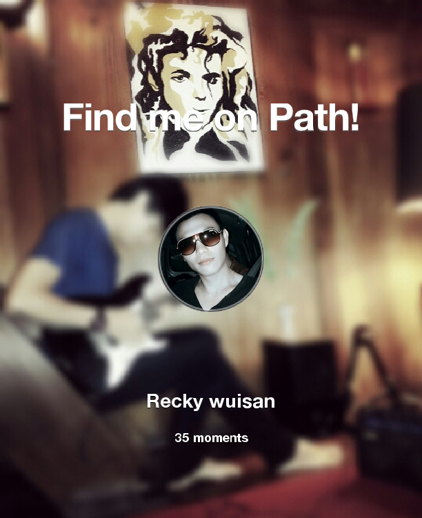 Rec_Q's tweet photo. I've shared 35 memories with my friends on #Path - see them now at http://t.co/BxayXjYJ8M! #thepersonalnetwork http://t.co/OM8jHAs7ub
