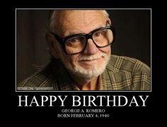 Happy 75th Birthday George A. Romero!       