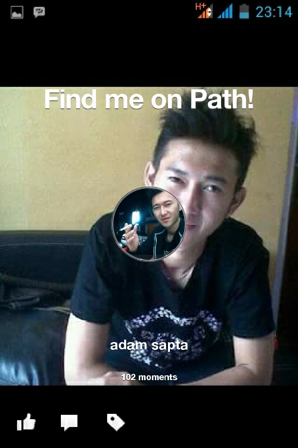 AdamsaptaDwi's tweet photo. I've shared 102 memories with my friends on #Path - see them now at http://t.co/f0BakkZVQF! #thepersonalnetwork http://t.co/OvqCnsDYAl