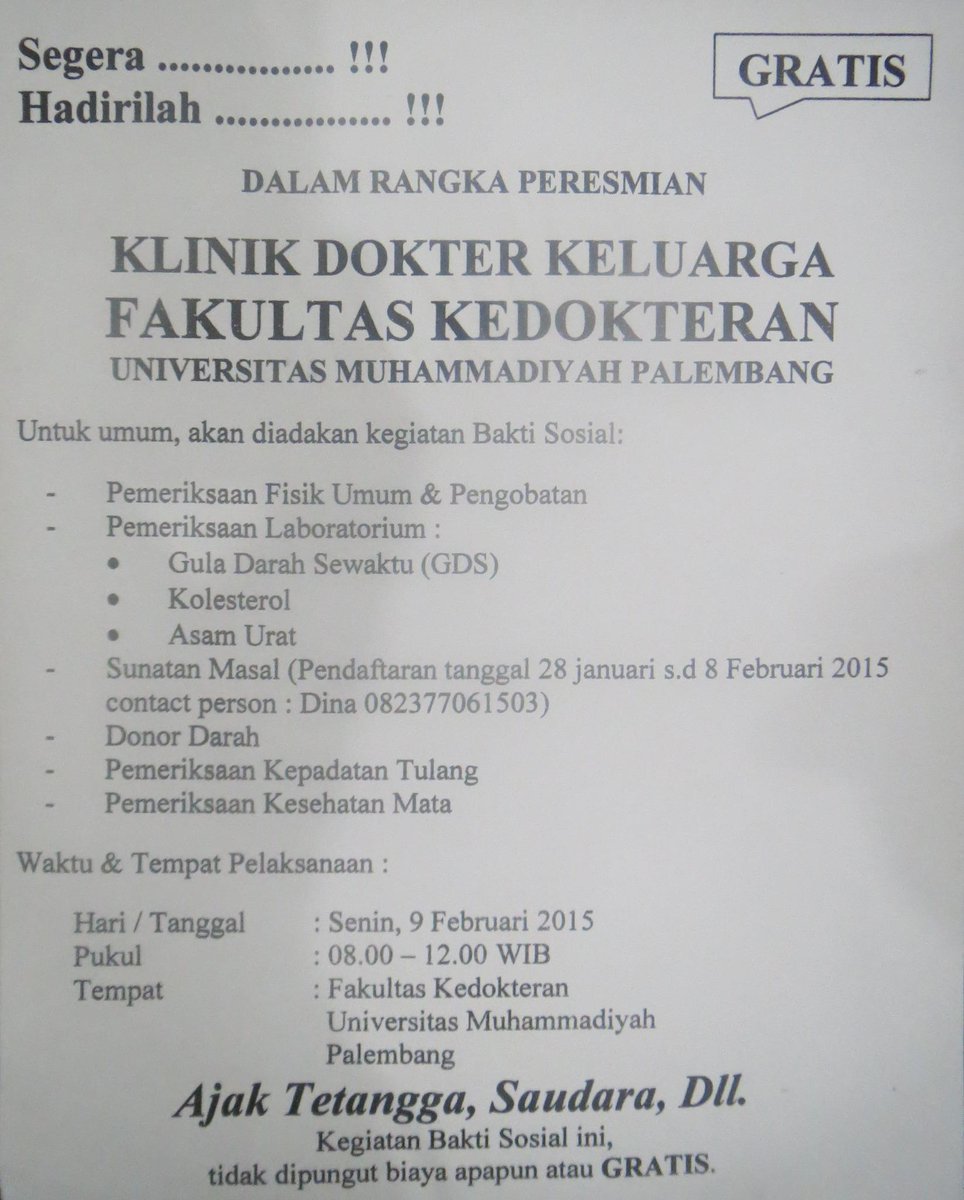 Info Fak. Kedokteran UMPalembang Dalam Rangka Peresmian Klinik Dokter Keluarga Fak. Kedokteran UMPalembang Tahun 2015