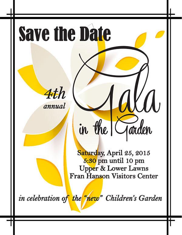 Mark your calendars! The 4th annual Garden Gala will take place on April 25th.