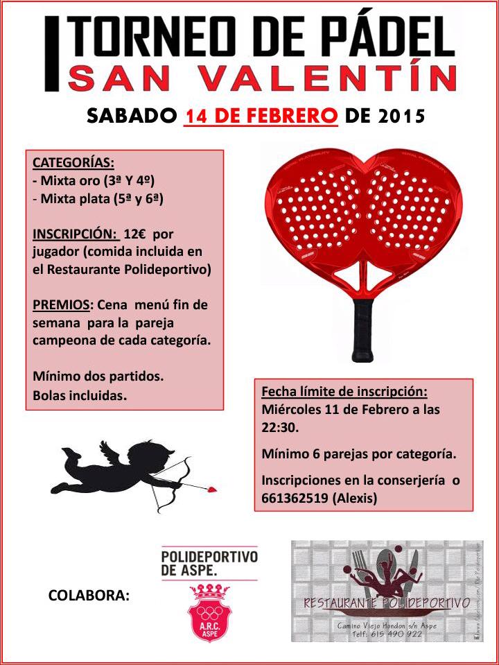 I Torneo de Padel San Valentin,2 categorías mixtas. 12€ con comida en el Restaurante. 6€ si sólo vienes a comer #aspe