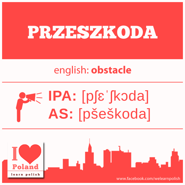 #wordoftheday #word #polish #poland #polska #przeszkoda #obstacle #english #translate #translator #ilovepoland #edu