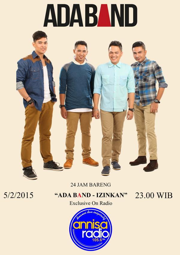 Jam 23.00 WIB dengerin single terbaru <a href="/ADA_INDONESIA/">ADA BAND</a> - Izinkan "24 Jam Exclusive On Radio" -   radioannisa.com/keluarkan-sing…