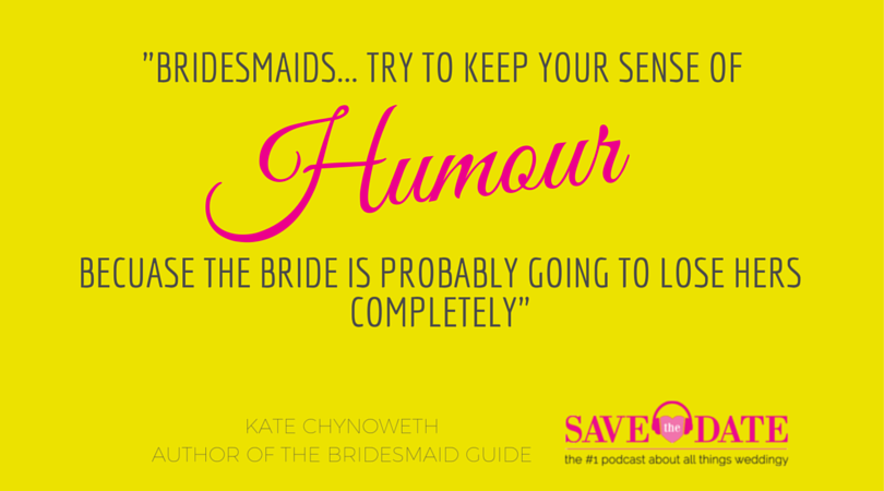 Bridechillapod's tweet photo. Love this quote from today's #Podcast guest. Kate really made me giggle! #bridesmaids-----> http://t.co/TEZfNiznUl http://t.co/d1DfHR4KZh
