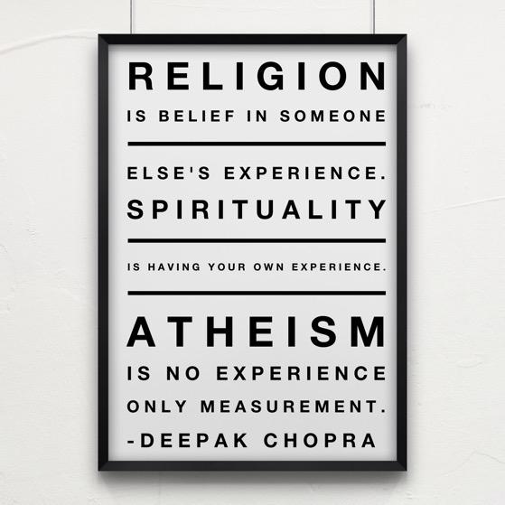 DeepakChopra's tweet photo. #Religion #Spiritualty #Atheism http://t.co/7J99jldATC