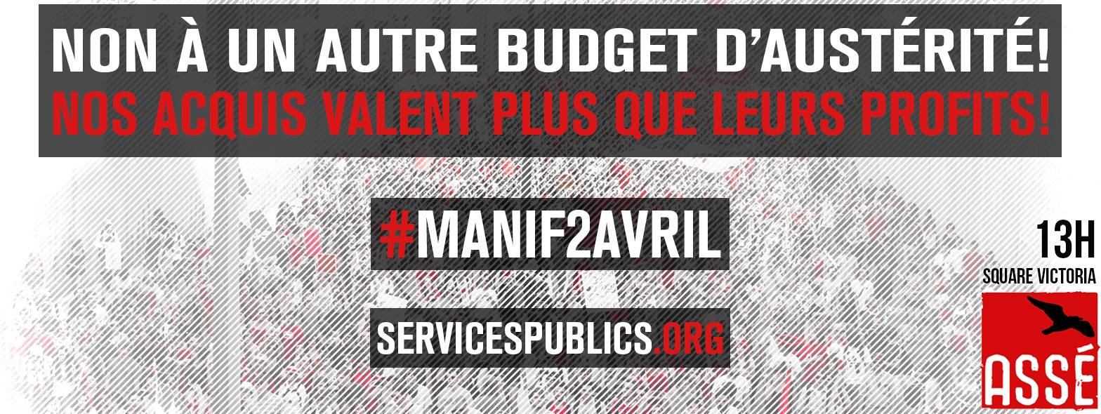 bannière : Non à un autre budget d'austérité ! Non acquis valent plus que leurs profits ! #manif2avril servicespublics.org