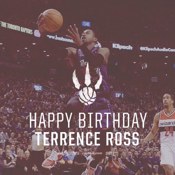 Happy Birthday Terrence Ross (   