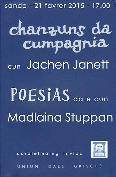 udgrumantsch's tweet photo. Chesin Manella, sonda, 21 favrer 2015, 17.00, chanzuns cun Jachen Janett e poesias da e cun Madlaina Stuppan. http://t.co/wTWwGeusLo