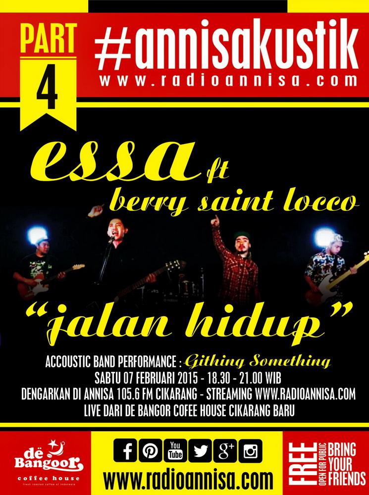 Be There! #annisakustik 07 Februari 2015 w/ ESSA &amp; BERRY SAINT LOCCO | 18.30 - 21.00 WIB <a href="/essa_friends/">essa n friends</a> <a href="/callmebee01/">Aku Siapa</a>