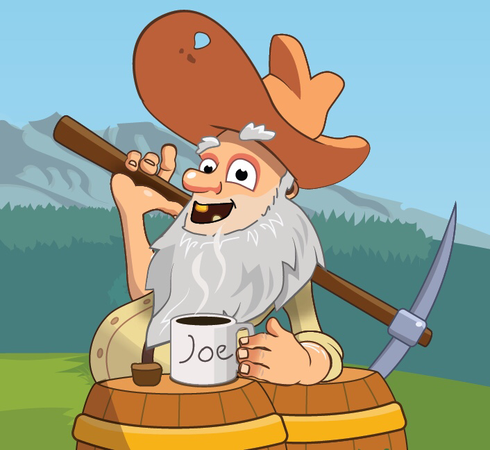 WayToGold's tweet image. Prospector Joe wants to know what level are you?
