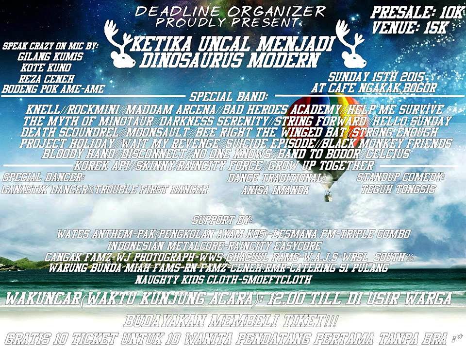 Next gigs kita brader !
"KETIKA UNCAL MENJADI DINOSAURUS MODERN"
Minggu 15 Febuari <a href="/Cafe/">CafeGirl ☕</a> Ngakak Bogor.