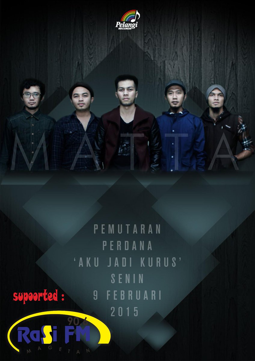 rasimagetan's tweet photo. tanggal 9 Feb 2015 jadilah pendengar pertama "Aku Jadi Kurus " @bandmatta @Pelangi_Records @rasifm jam 07:00 Cekidot http://t.co/tgGbWun7rg