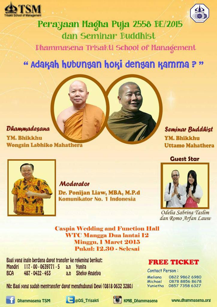 Perayaan Magha Puja 2558 BE/2015 dan Seminar Buddhist  Dhammasena TSM <a href="/DS_Trisakti/">Dhammasena Trisakti</a>
