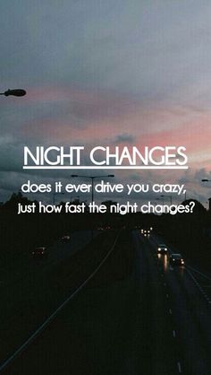 even when the night changes lyrics even when the night changes lyrics