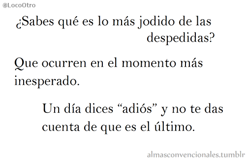 LocoOtro's tweet photo. Jodidamente cierto. http://t.co/dhjopsYFz0