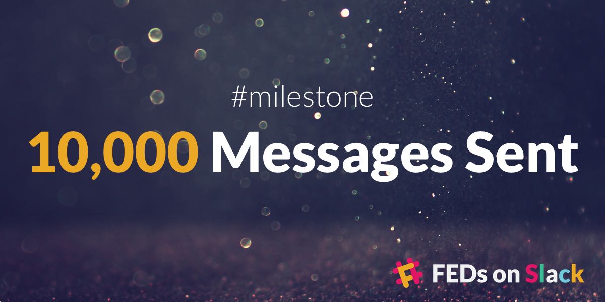 fedsonslack's tweet photo. Milestone: 10,000 Messages Sent
http://t.co/eUiYK0VRHQ http://t.co/oHJhw5yAaY
