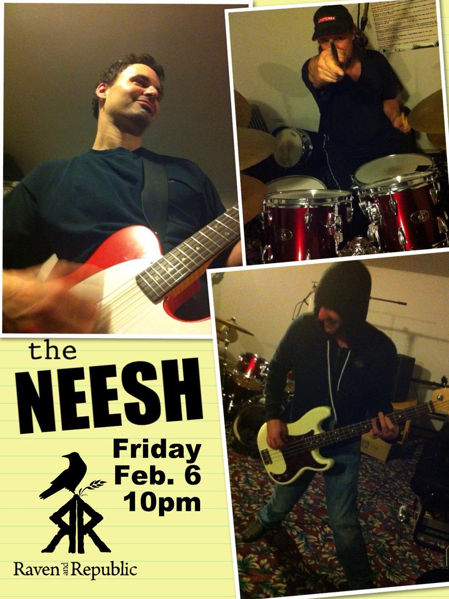 RavenandRepubli's tweet photo. THE NEESH Fri Feb. 6 10pm @RavenandRepubli #NorthBay NorthBayMusic #ClassicRock #80sRock #GoodTimes #RavenAndRepublic http://t.co/GuYvgHavd5