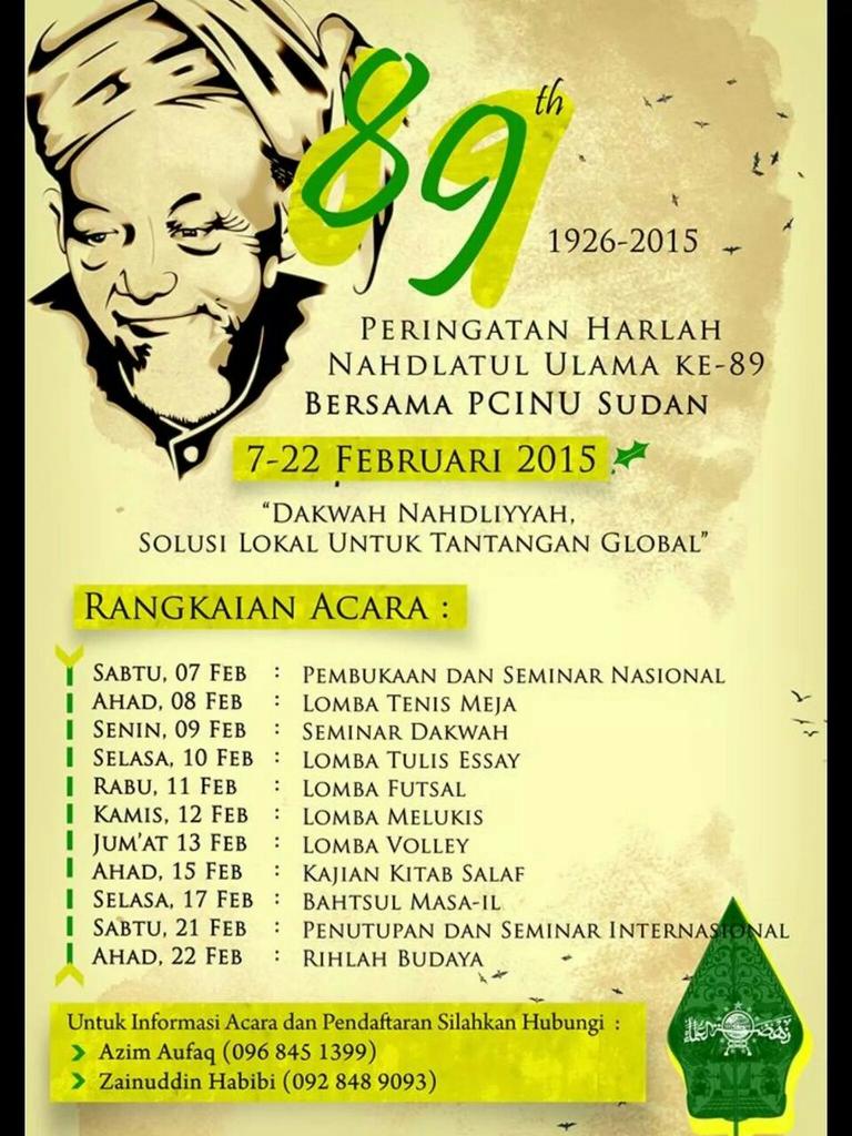 ISLAH_Sudan's tweet photo. Adapun acara Gebyar Harlah NU @PCINUSudan ini akan diadakan tgl 7-22 Februari 2015 http://t.co/nLMh6zonke