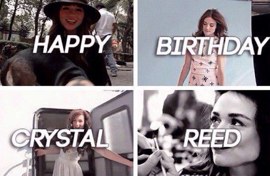 Happy Birthday Crystal Reed                               