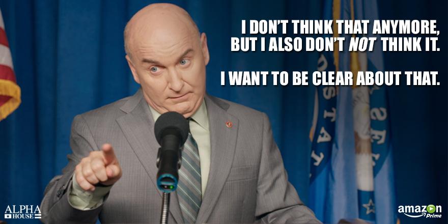 He doesn't NOT think it. #AlphaHouse