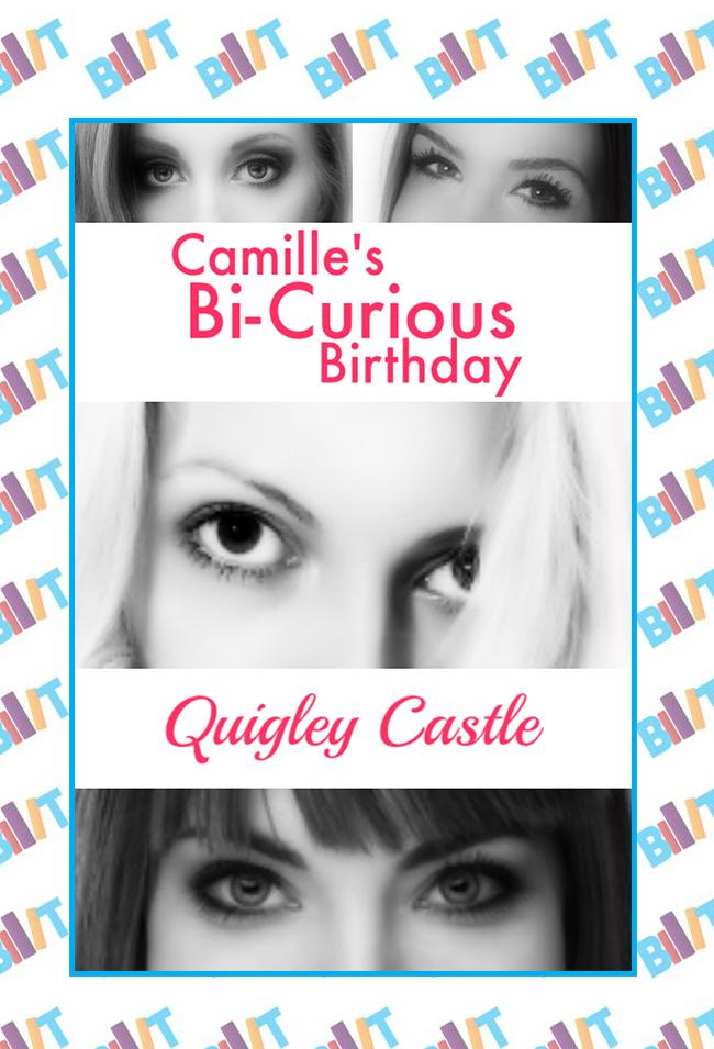 faydra_deon's tweet photo. Discover "Camille's Bi-Curious Birthday" by Quigley Castle via BookTweeter http://t.co/fe4VmOcrXk #bktwtr http://t.co/9ugwarjvW0