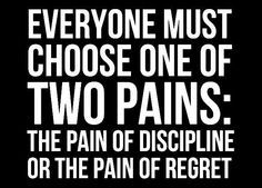 TopPinterestPin's tweet image. Everyone must choose one of two pains: the pain of discipline or the pain of regret. #quote

…