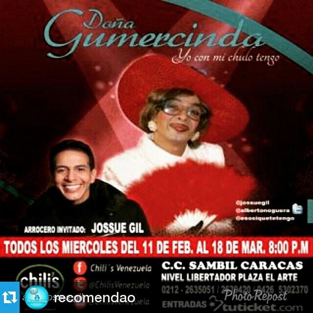 JOSSUEGIL's tweet photo. @eventosvalenc 
Regresa GUMERCINDA CON SU SHO'S Y SU CHULO!!!
Solo los Miércoles 8pm en @ChilisVenezuela de @tusambil http://t.co/4nTXnm28FT