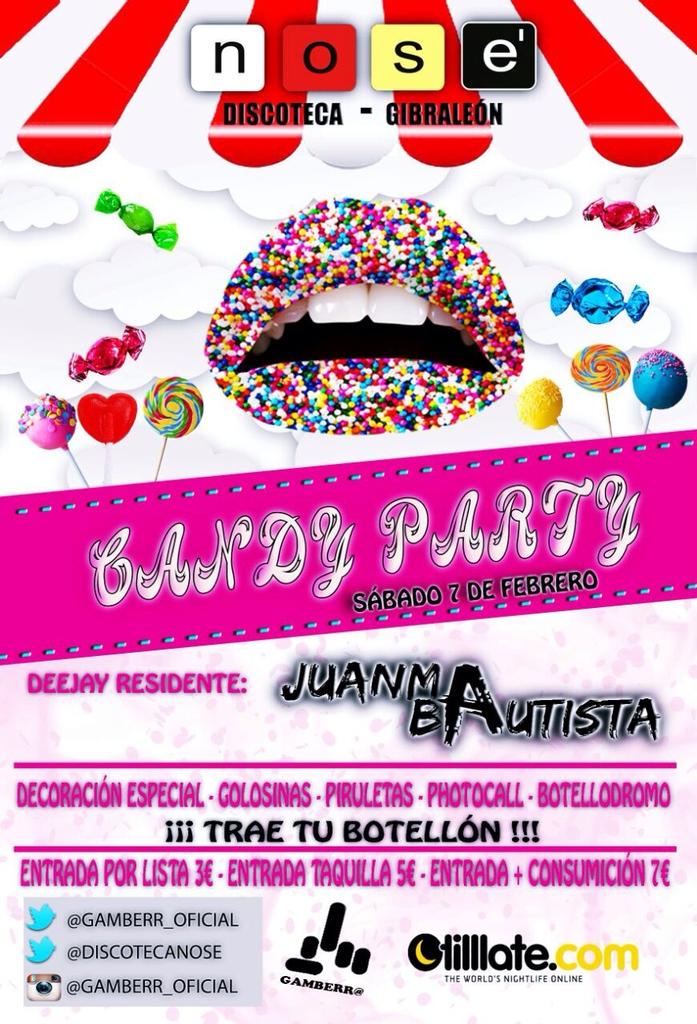 DiscotecaNoSe's tweet photo. BUENOS DIAS YA ES SÁBADO!!

🍭CANDY PARTY🍭

DECORACIÓN ESPECIAL🎊
PIRULETAS Y CARAMELOS🍭🍬
PHOTOCALL📷
TRAE TU BOTELLON🍹 http://t.co/BlUgKaMzQ0