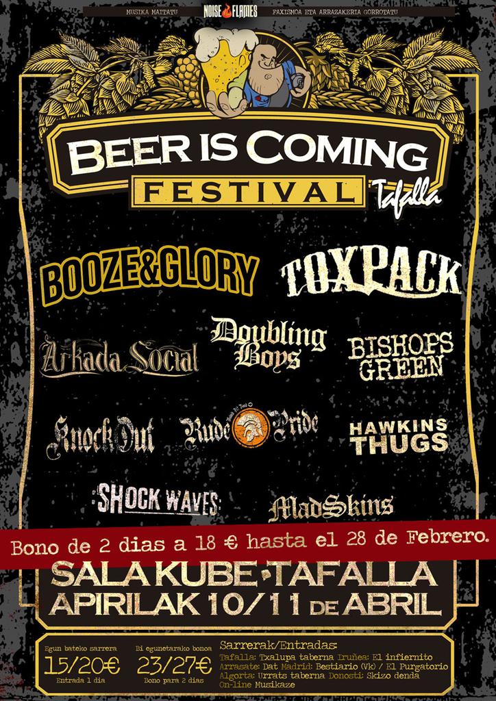 Hasta el 28 de febrero entradas reducidas del <a href="/BeerIsComingFst/">Beer Is Coming</a> Tafalla @RudePride <a href="/ShockWavesNa/">Shock Waves</a> <a href="/toxpackofficial/">TOXPACK_Offiziell</a>