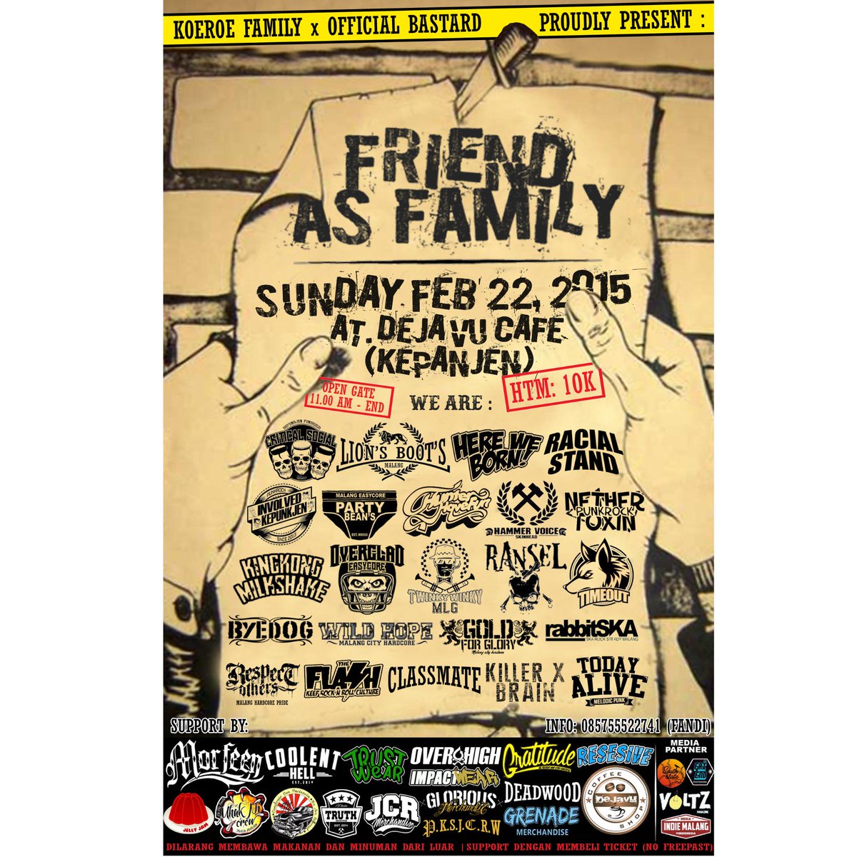 "FRIEND AS FAMILY" | Feb 22,2015
Supported by :
@Morfeen13Mlg <a href="/JellyJamCloth/">beralih @jellyjamco</a> <a href="/southstatemedia/">Southstate Media </a> <a href="/VOLTZmagazine/">VOLTZ magz</a>