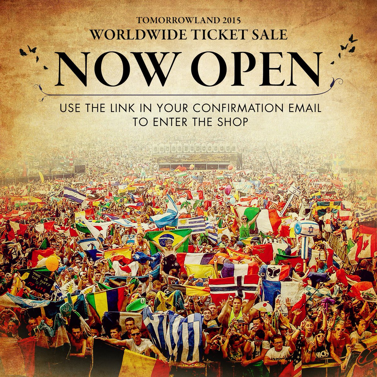 tomorrowland's tweet photo. The WorldWide sale for Tomorrowland 2015 has begun. Click the link in your confirmation email to enter the shop. http://t.co/zRGxVPMLF4