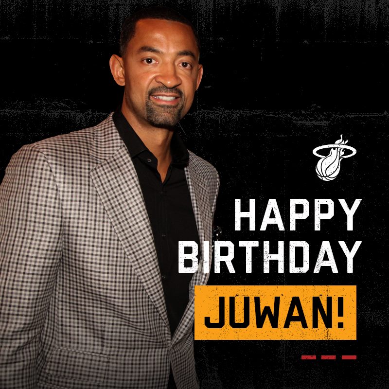Happy Birthday to Our assistant coach Juwan Howard 
