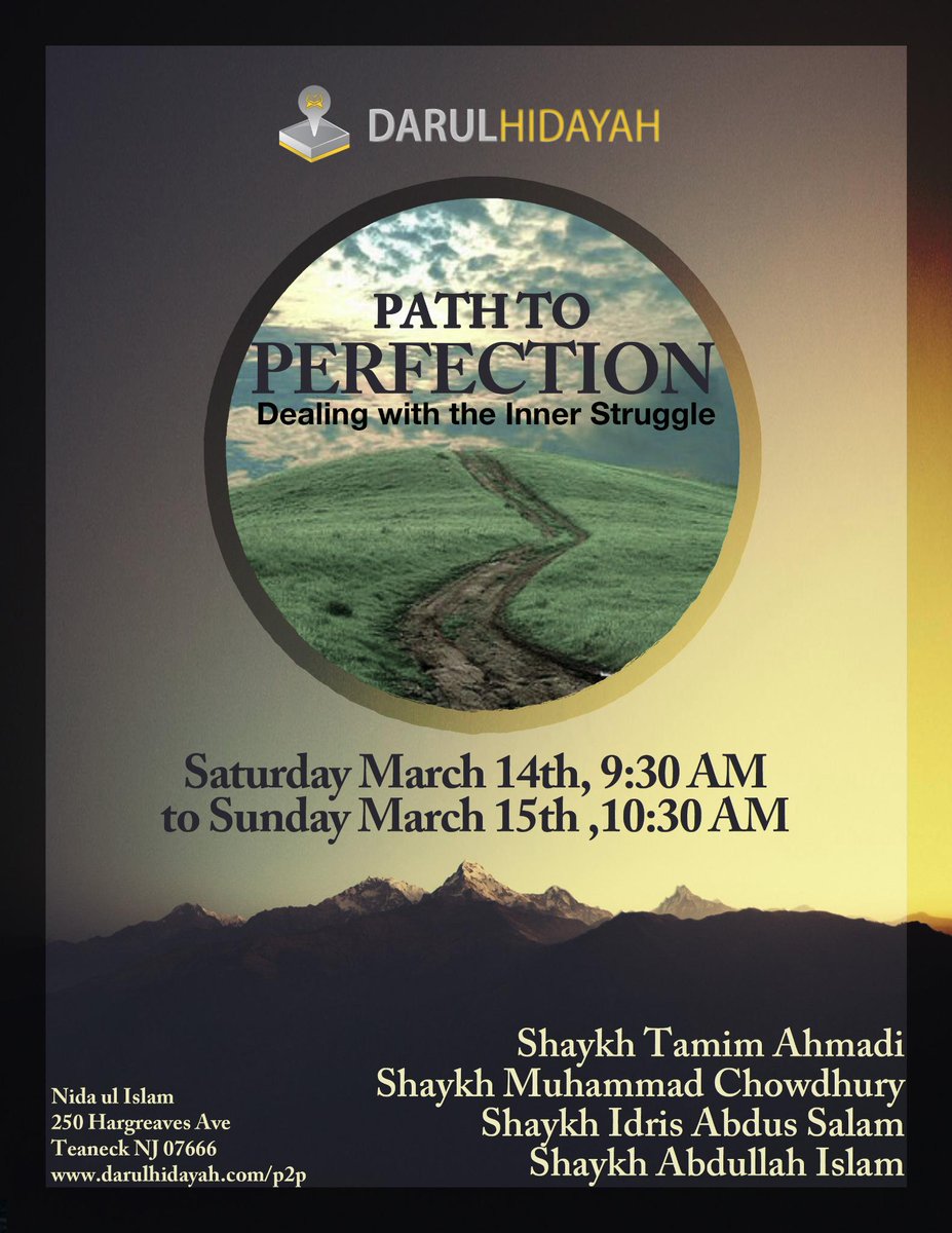 DarulHidayah1's tweet photo. Announcing the 3rd Annual Darul Hidayah Retreat: Path To Perfection, coming up on 3/14 in-sha-Allah! #P2PRetreat http://t.co/GnKJZBzesC