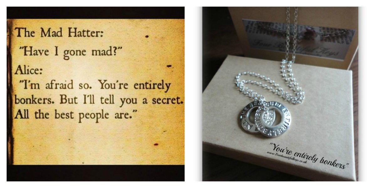 A fantastic quote from #Lewiscarol #aliceinwonderland Find it on our website: Fourbeautifulkeys.co.uk #Bonkersnecklace