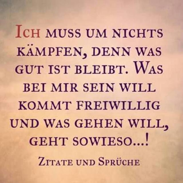 Download Sprueche ich muss um nichts kaempfen For Free