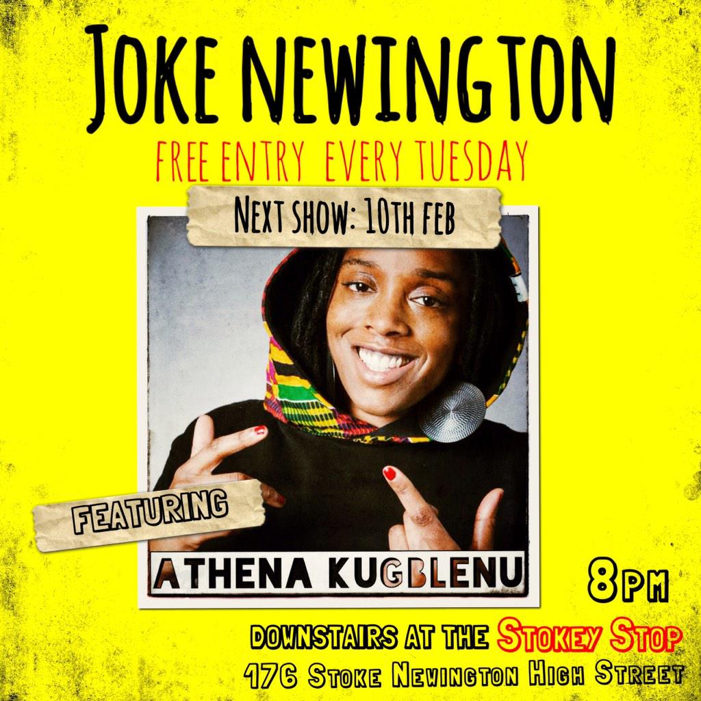 JokeNewington's tweet image. ~NEXT SHOW: 10th Feb~
#JokeNewington~8PM|£FREE!~ featuring @alexiswieroniey @RealTalkPod @chrisdouce @athenacomedy