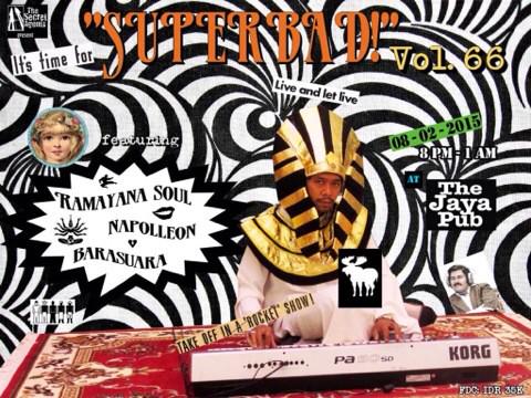 Today @DeSikretEjents: "SUPERBAD!" Vol.66 8 Feb 2015 <a href="/jayapub/">jayapub_jkt</a> 20.00-01.00.Feat.: <a href="/RamayanaSoul/">RamayanaSoul</a> <a href="/Napolleon_/">Napolleon</a> <a href="/BARASUARA/">BARASUARA</a>